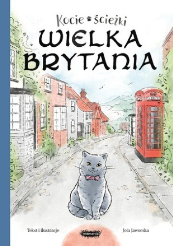 Kocie ścieżki. Wielka Brytania