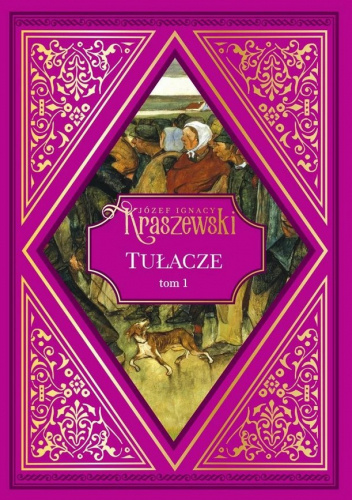 Tułacze. Tom 1
