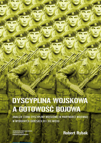 Dyscyplina wojskowa a gotowość bojowa