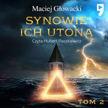 Synowie ich utoną. Tom 2