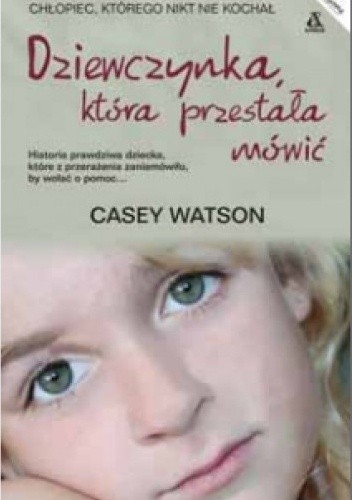 Dziewczynka, która przestała mówić