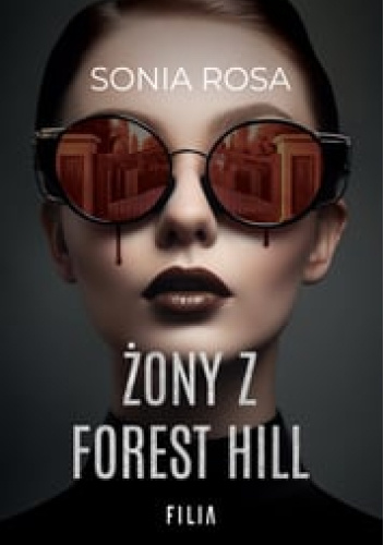 Żony z Forest Hill