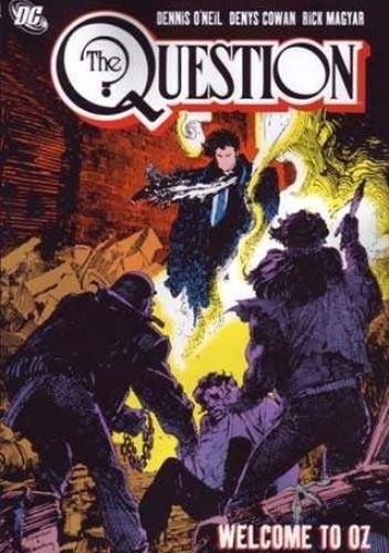 The Question, Vol. 4: Welcome to Oz