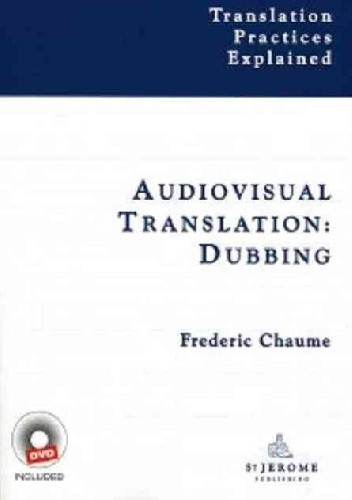 Audiovisual Translation: Dubbing