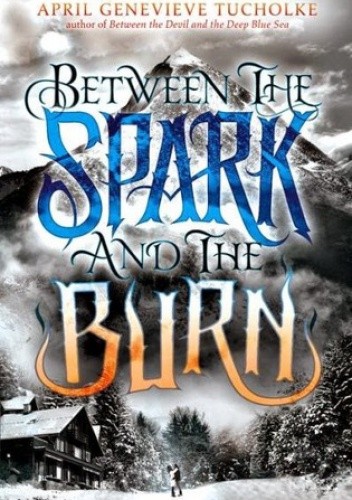 Between the Spark and the Burn