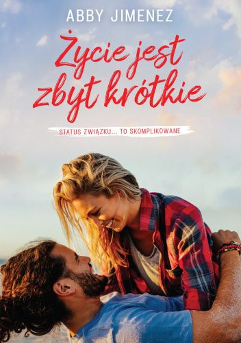 Życie jest zbyt krótkie