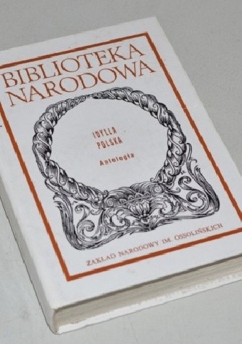 Idylla polska: antologia
