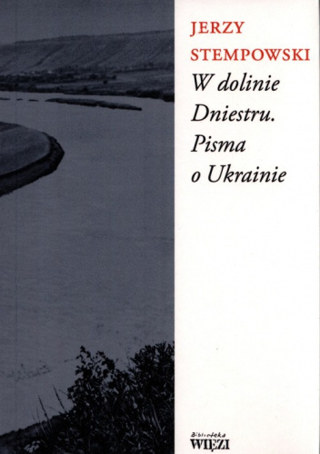 W dolinie Dniestru Pisma o Ukrainie