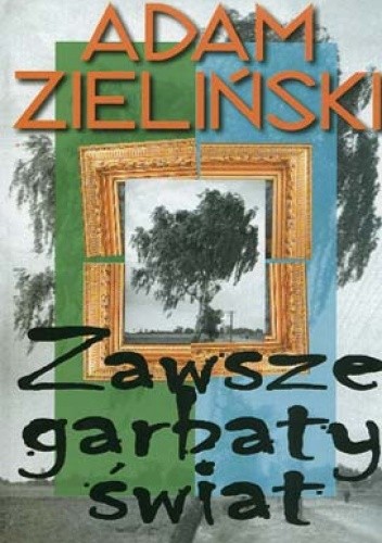 Zawsze garbaty świat