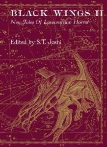 Black Wings II: New Tales of Lovecraftian Horror