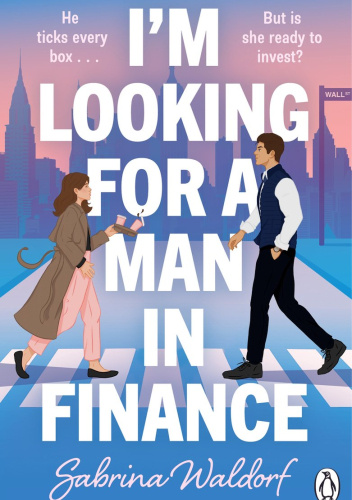 I'm Looking For a Man in Finance