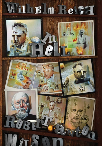 Wilhelm Reich In Hell