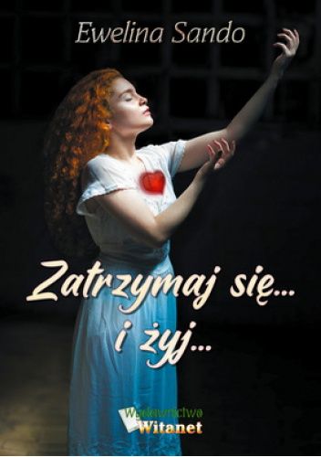 Zatrzymaj się... i żyj...