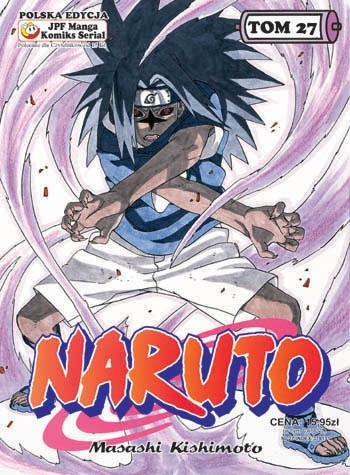 Naruto tom 27 - Komu w drogę