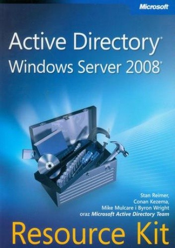 Active Directory Windows Server 2008 Resource Kit