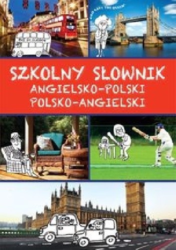 Szkolny słownik angielsko-polski polsko-angielski
