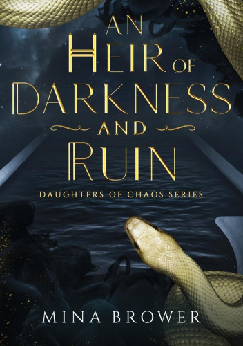 An Heir of Darkness and Ruin