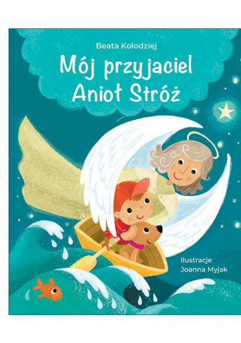 Mój przyjaciel Anioł Stróż