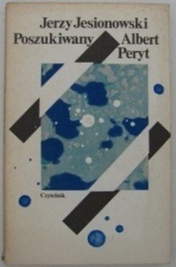 Poszukiwany Albert Peryt