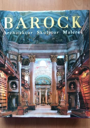 Barock. Architektur Skulptur Malerei