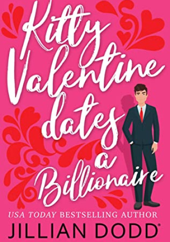 Kitty Valentine Dates a Billionaire