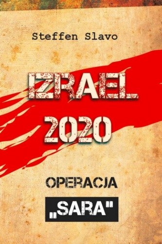 Izrael 2020. Operacja Sara
