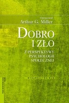 Dobro i zło z perspektywy psychologii społecznej