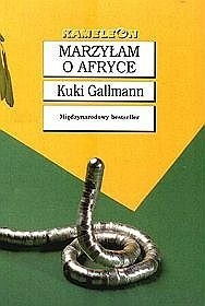 Marzyłam o Afryce
