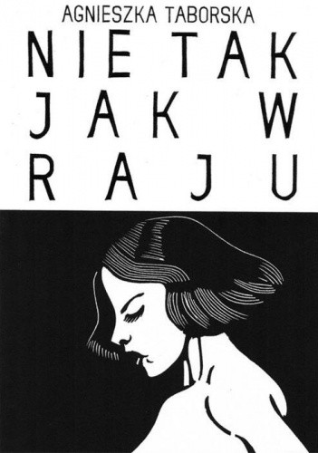 Nie tak jak w raju