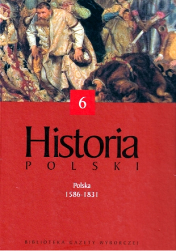 Historia Polski (II). Polska 1586-1831