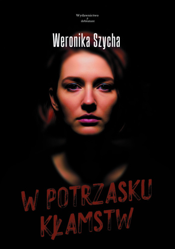 W potrzasku kłamstw