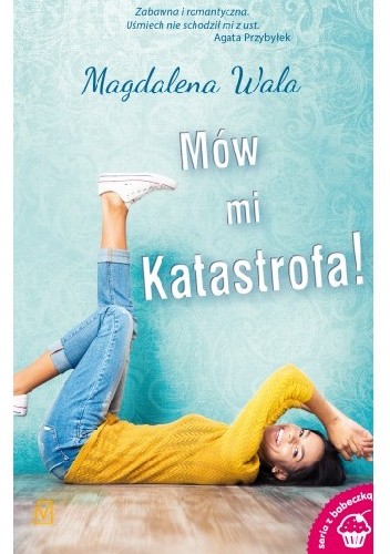 Mów mi Katastrofa!
