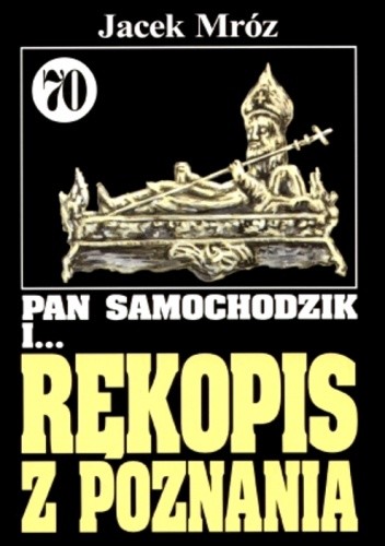 Pan Samochodzik i rękopis z Poznania