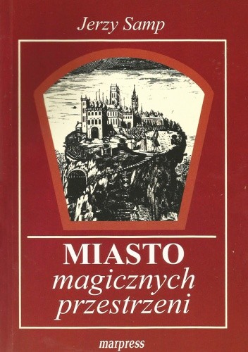 Miasto magicznych przestrzeni