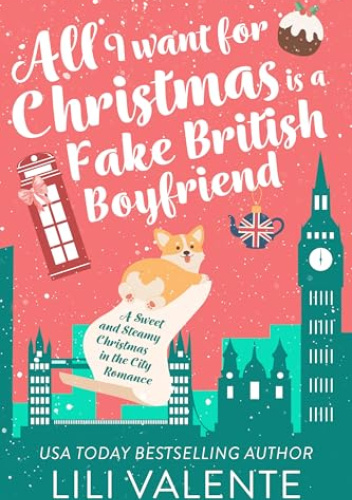 All I Want for Christmas is a Fake British Boyfriend