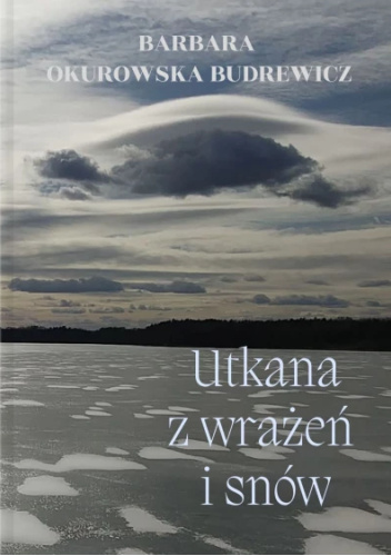 Utkana z wrażeń i snów