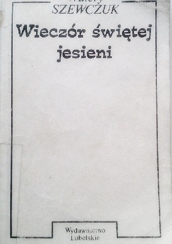 Wieczór świętej jesieni