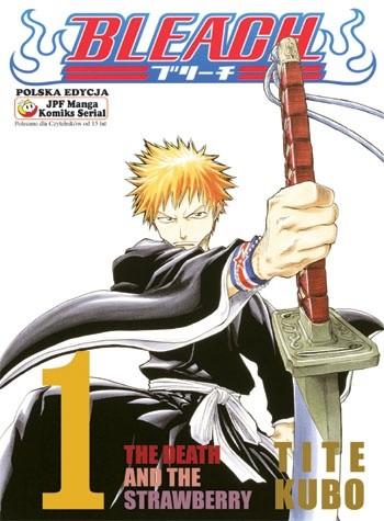 Bleach 1. The Death And The Strawberry