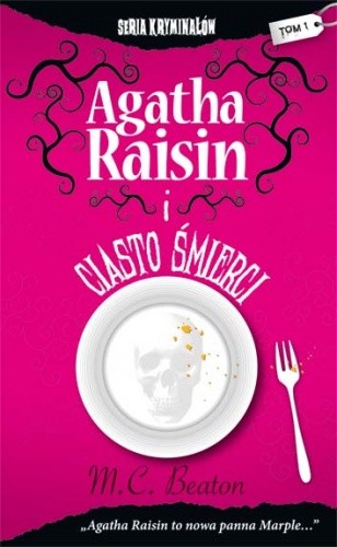 Agatha Raisin i ciasto śmierci
