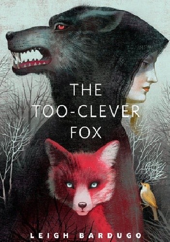 The Too-Clever Fox