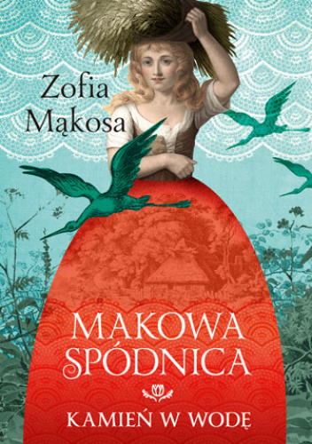 Makowa spódnica Kamień w wodę