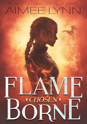 Flameborne: Chosen
