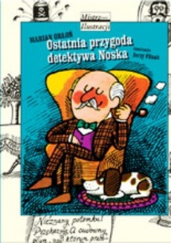 Ostatnia przygoda detektywa Noska
