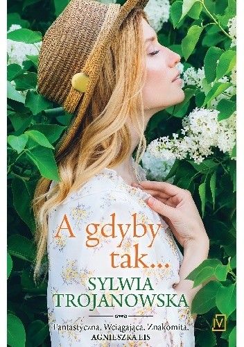 A gdyby tak...