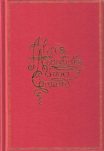 Alice's Adventures Under Ground