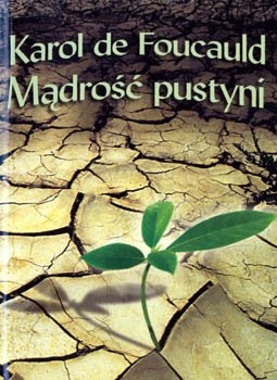 Mądrość pustyni. Myśli