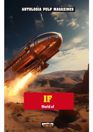 If. Worlds of Science Fiction. Vol. 1