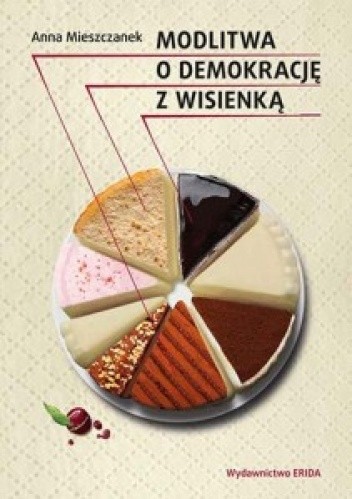 Modlitwa o demokrację z wisienką