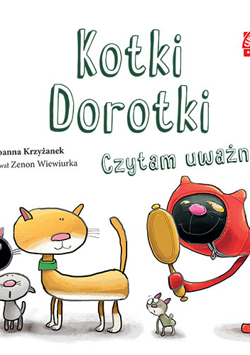 Kotki Dorotki Czytam uważnie
