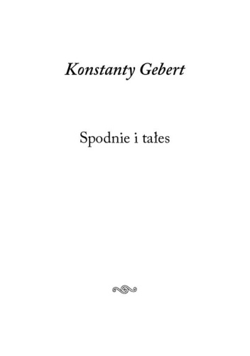 Spodnie i tałes